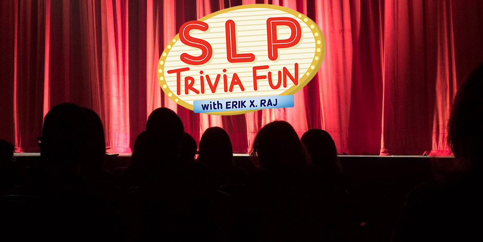 The SLP Trivia Fun Podcast Is Coming Soon